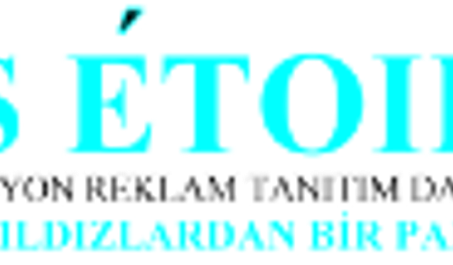 Etoiles Organizasyon Reklam Tanıtım Danışmanlık
