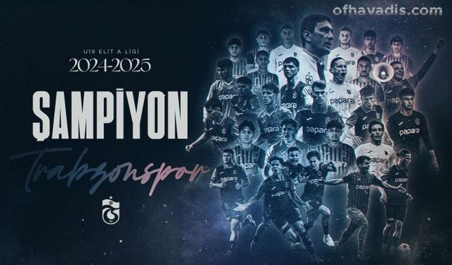 Trabzonspor U19 Şampiyon