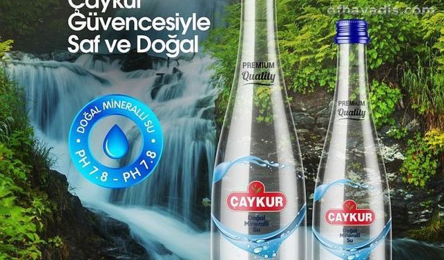 ÇAYKUR Su’ya yoğun talep