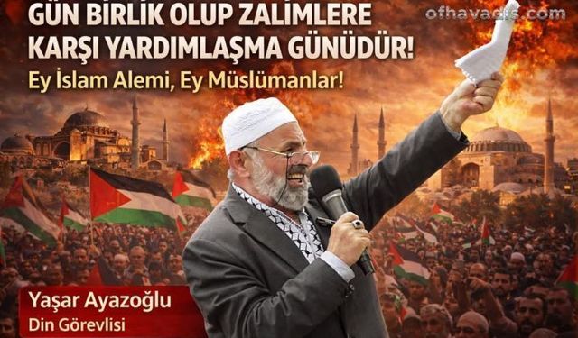 Gün birlik olma günüdür