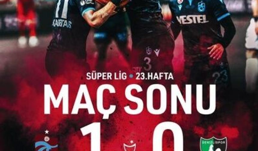 Trabzonspor Denizlispor’u da mağlup etti