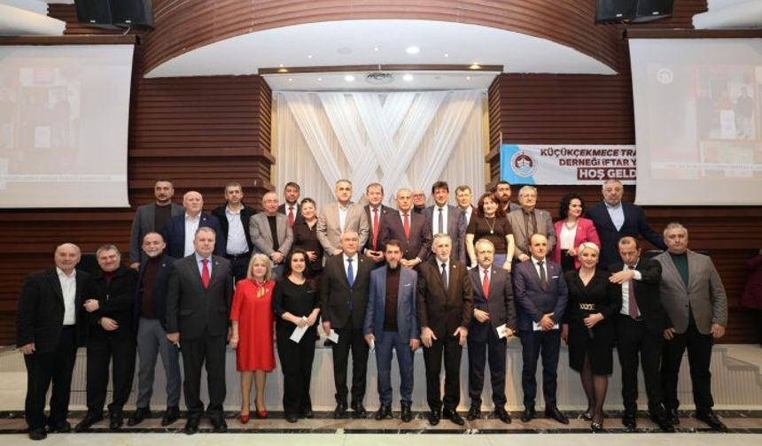 Küçükçekmece Trabzonlular iftarda buluşturdu